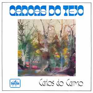 Carlos Do Carmo - Canoas Do Tejo mp3 album
