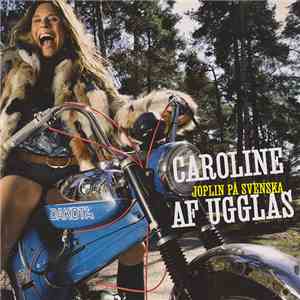 Caroline Af Ugglas - Joplin På Svenska mp3 album