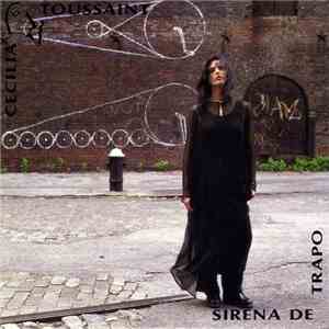 Cecilia Toussaint - Sirena De Trapo mp3 album