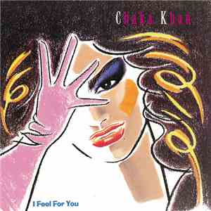 Chaka Khan - I Feel For You mp3 album