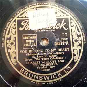 Charles Wolcott And His Orchestra - You Belong To My Heart / Mexico mp3 album