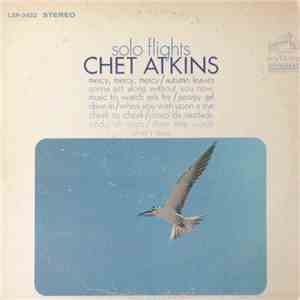 Chet Atkins - Solo Flights mp3 album
