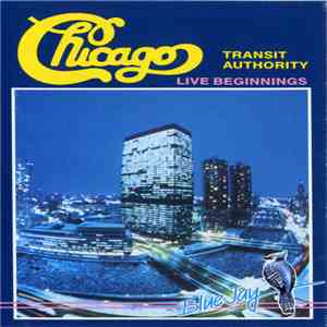 Chicago Transit Authority - Live Beginnings mp3 album