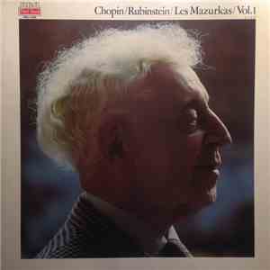 Chopin, Rubinstein - Les Mazurkas / Vol.1 mp3 album