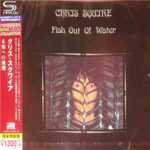 Chris Squire - Fish Out Of Water mp3 album