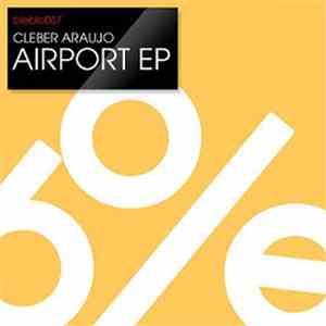 Cleber Araujo - Airport EP mp3 album
