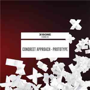 Conqreet Approach - Prototype mp3 album