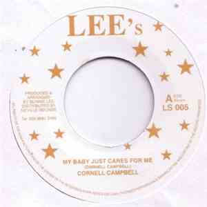 Cornell Campbell - My Baby Just Cares For Me / Don't Believe Him mp3 album