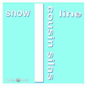 Cousin Silas - Snowline mp3 album