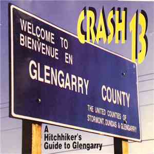 Crash 13 - A Hitchhiker's Guide To Glengarry mp3 album