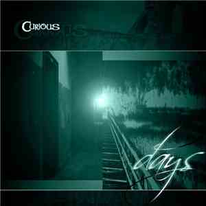 Curious  - Days mp3 album