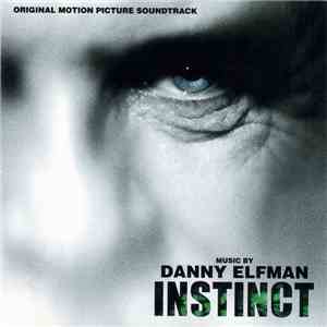Danny Elfman - Instinct (Original Motion Picture Soundtrack) mp3 album