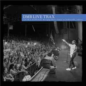 Dave Matthews Band - DMB Live Trax Vol. 46 mp3 album