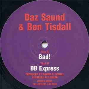 Daz Saund & Ben Tisdall - Bad! / DB Express mp3 album