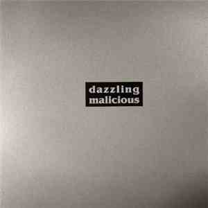 Dazzling Malicious - Don't Like mp3 album