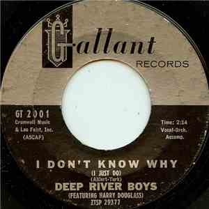 Deep River Boys - I Don't Know Why (I Just Do) mp3 album