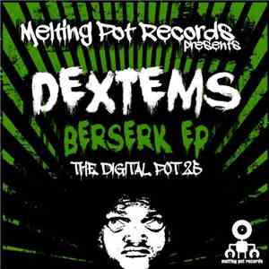 Dextems - Berserk EP mp3 album
