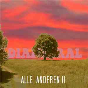 Diametral - Alle Anderen II mp3 album