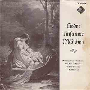 Die Bänkelsänger - Lieder Einsamer Mädchen mp3 album