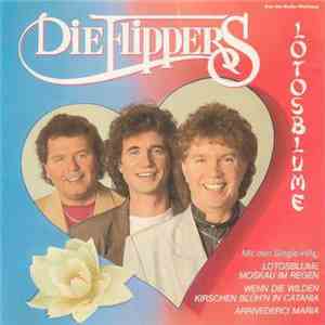 Die Flippers - Lotosblume mp3 album