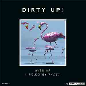 Dirty Up! - Bvss Up mp3 album