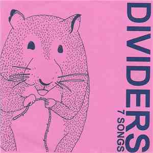 Dividers - 7 Songs mp3 album