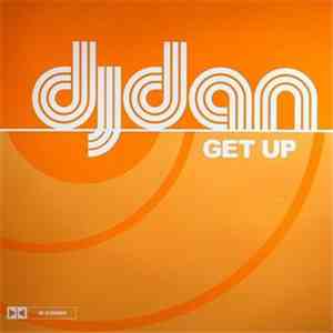 DJ Dan - Get Up mp3 album