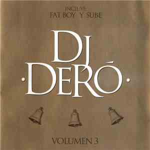 DJ Dero - Volumen 3 mp3 album