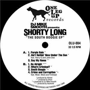DJ Mike Smooth Presents Shorty Long - The South Boogie EP mp3 album