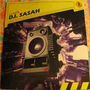 DJ. Sasah - La Gaita mp3 album
