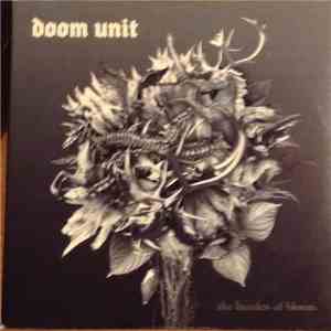 Doom Unit - The Burden Of Bloom mp3 album