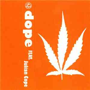 Dope - Dope Feat. Julian Cope mp3 album