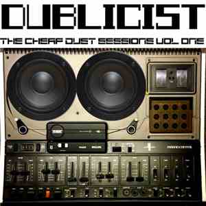Dublicist - The Cheap Dust Sessions Vol One mp3 album