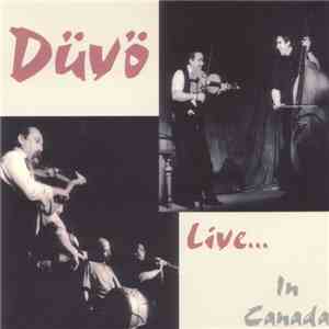 Dűvő - Live... In Canada mp3 album