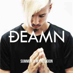 ÐEAMN - Summer Is My Religion mp3 album