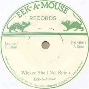 Eek-A-Mouse - Wicked Shall Not Reign mp3 album