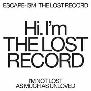 Escape-Ism - The Lost Record mp3 album