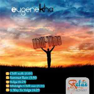 EugeneKha - Chill-Time mp3 album