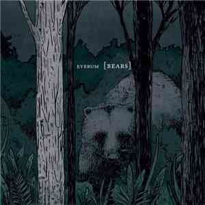 Everum - Bears mp3 album