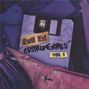 Evil Ed  - Edstrumentals Vol.1 mp3 album