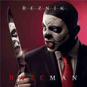 Řezník - Bateman / Muzeum Mentálních Kuriozit mp3 album