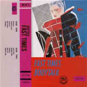 Fast Times - Bodytalk mp3 album
