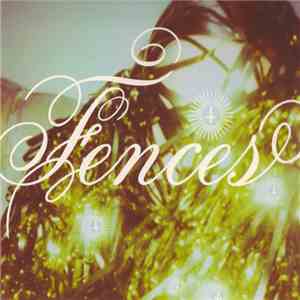 Fences  - Fences mp3 album