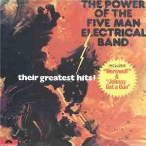 Five Man Electrical Band - Power Of The Five Man Electrical Band mp3 album