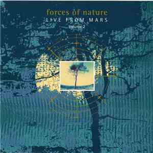 Forces Of Nature - Live From Mars Volume 2 mp3 album