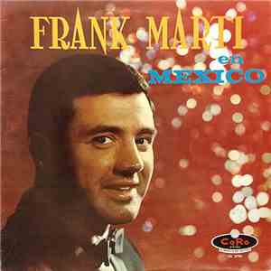 Frank Marti, Orquesta Chucho Rodríguez - En Mexico mp3 album