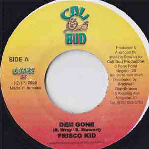 Frisco Kid - Dem Gone mp3 album