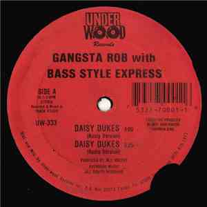 Gangsta Rob With Bass Style Express - Daisy Dukes mp3 album