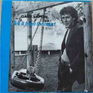 Gary Lapow - Tell It From The Heart mp3 album