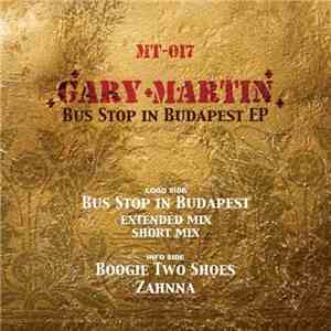 Gary Martin - Bus Stop In Budapest EP mp3 album